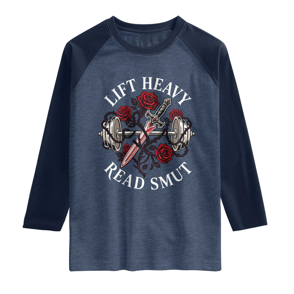 Lift Heavy Read Smut Funny Bookish Fitness Raglan Shirt Vintage Gothic Dagger Roses Weightlifting Spicy Romance Book Lover