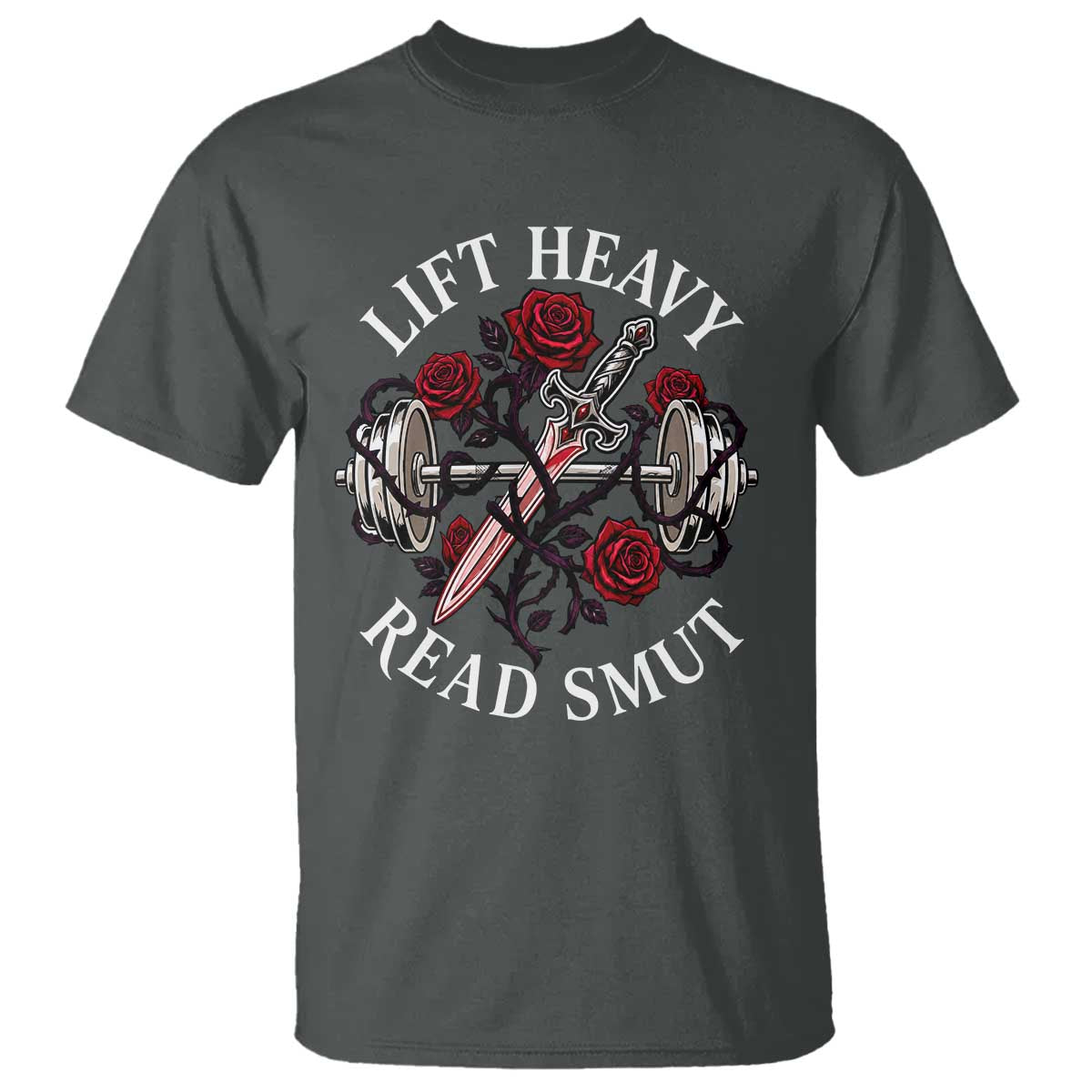Lift Heavy Read Smut Funny Bookish Fitness T Shirt Vintage Gothic Dagger Roses Weightlifting Spicy Romance Book Lover