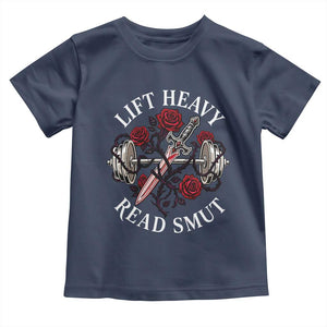 Lift Heavy Read Smut Funny Bookish Fitness Toddler T Shirt Vintage Gothic Dagger Roses Weightlifting Spicy Romance Book Lover