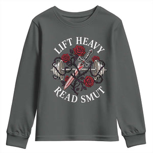 Lift Heavy Read Smut Funny Bookish Fitness Youth Sweatshirt Vintage Gothic Dagger Roses Weightlifting Spicy Romance Book Lover