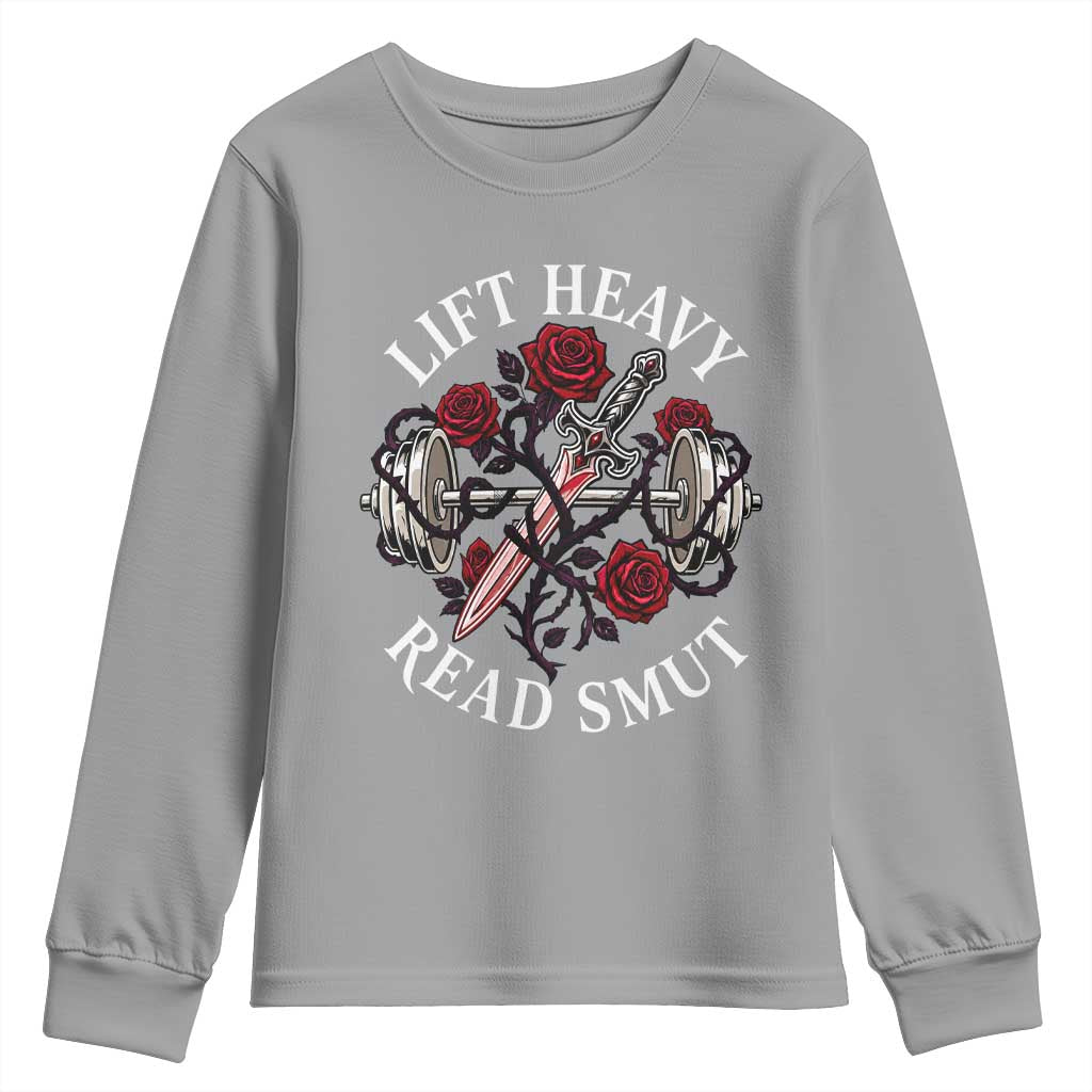 Lift Heavy Read Smut Funny Bookish Fitness Youth Sweatshirt Vintage Gothic Dagger Roses Weightlifting Spicy Romance Book Lover