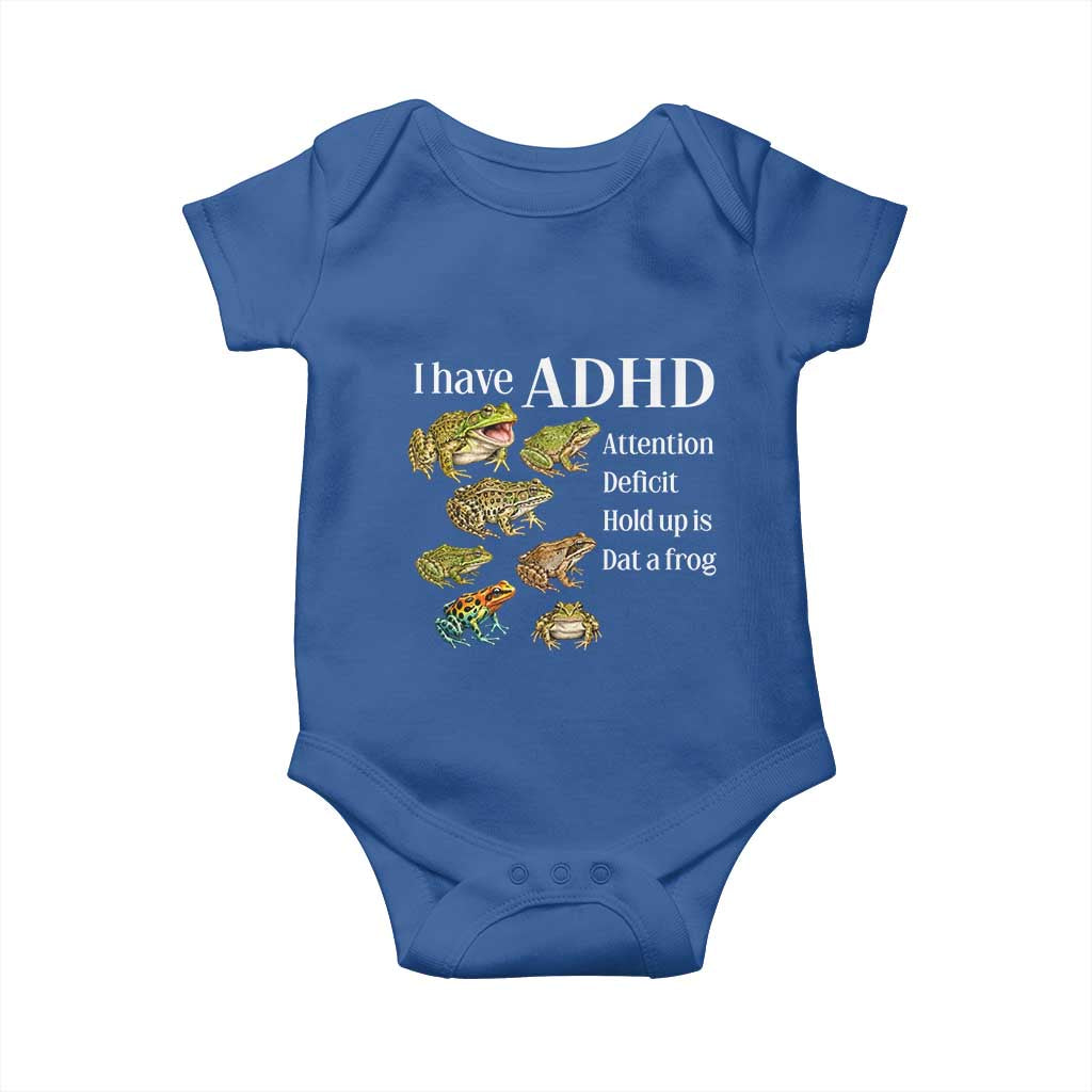 I Have ADHD Attention Deficit Hold up is Dat a Frog Baby Onesie Funny Neurodiversity Humor Frogs Lover Meme
