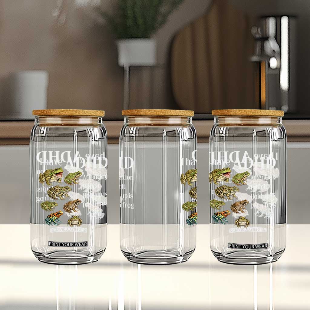 I Have ADHD Attention Deficit Hold up is Dat a Frog Glass Can Funny Neurodiversity Humor Frogs Lover Meme