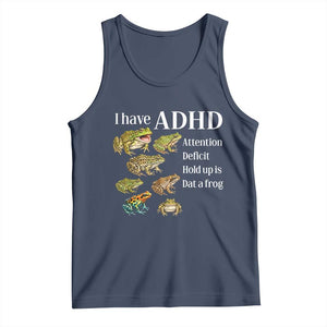 I Have ADHD Attention Deficit Hold up is Dat a Frog Tank Top Funny Neurodiversity Humor Frogs Lover Meme
