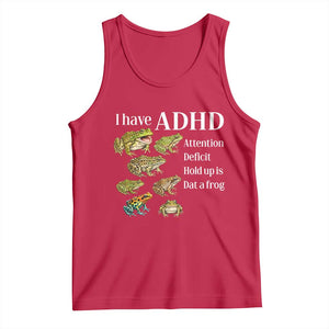 I Have ADHD Attention Deficit Hold up is Dat a Frog Tank Top Funny Neurodiversity Humor Frogs Lover Meme