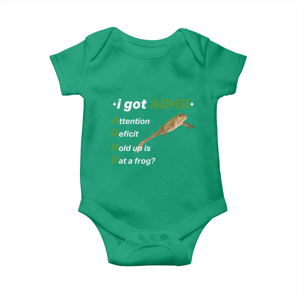 I Got ADHD Attention Deficit Hold Up Is Dat A Frog Baby Onesie Neurodiversity Humor Weirdcore