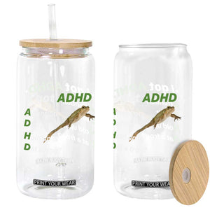 I Got ADHD Attention Deficit Hold Up Is Dat A Frog Glass Can Neurodiversity Humor Weirdcore
