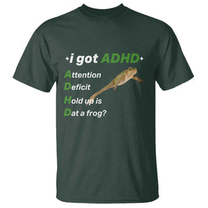 I Got ADHD Attention Deficit Hold Up Is Dat A Frog T Shirt Neurodiversity Humor Weirdcore