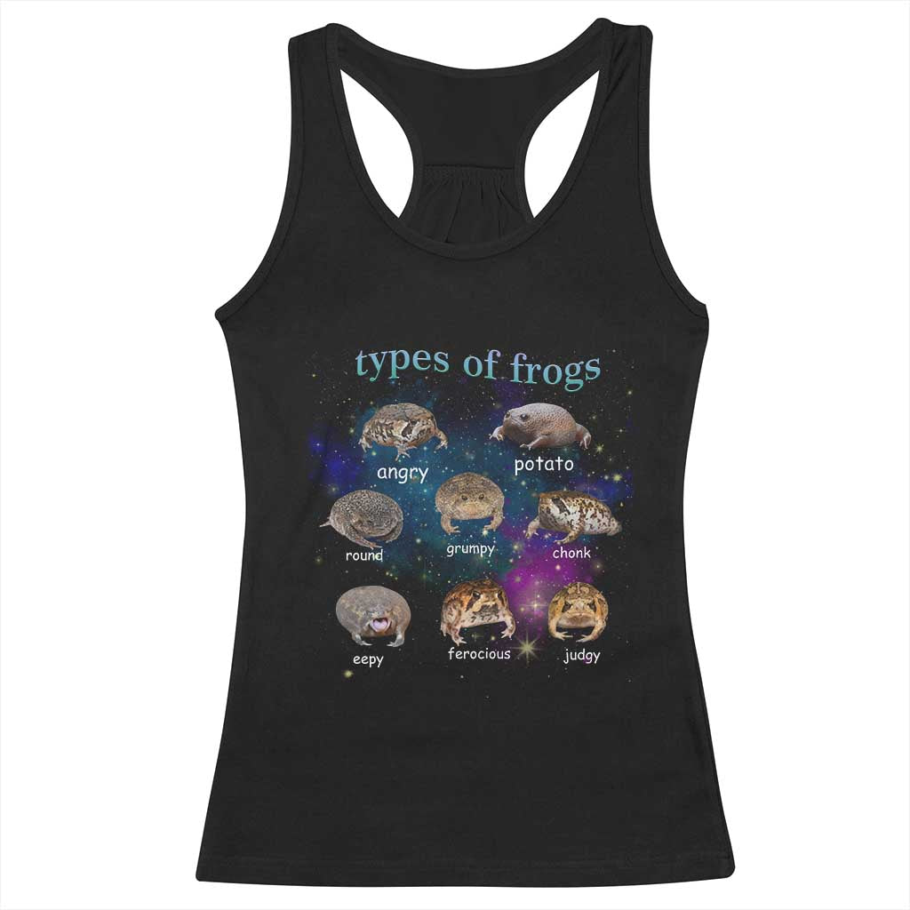 Types Of Frogs Funny Rain Frog Meme Chart Racerback Tank Top Angry Grumpy Eepy Chonk Potato Round Judgy Ferocious TS02 Black Print Your Wear
