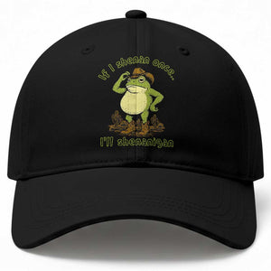 Funny Cowboy Frog Western Meme Baseball Cap If I Shenan Once I Will Shenanigan