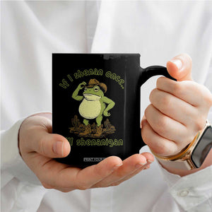 Funny Cowboy Frog Western Meme Coffee Mug If I Shenan Once I Will Shenanigan