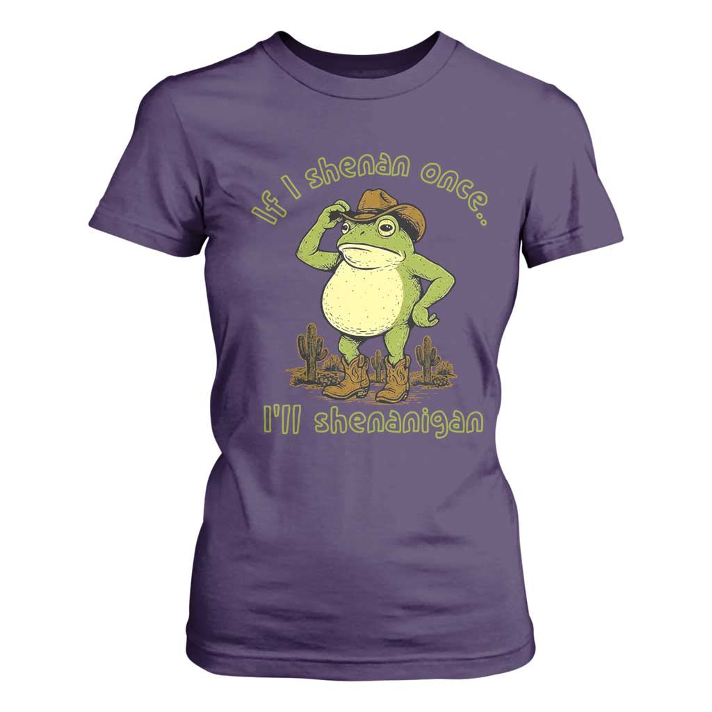 Funny Cowboy Frog Western Meme T Shirt For Women If I Shenan Once I Will Shenanigan
