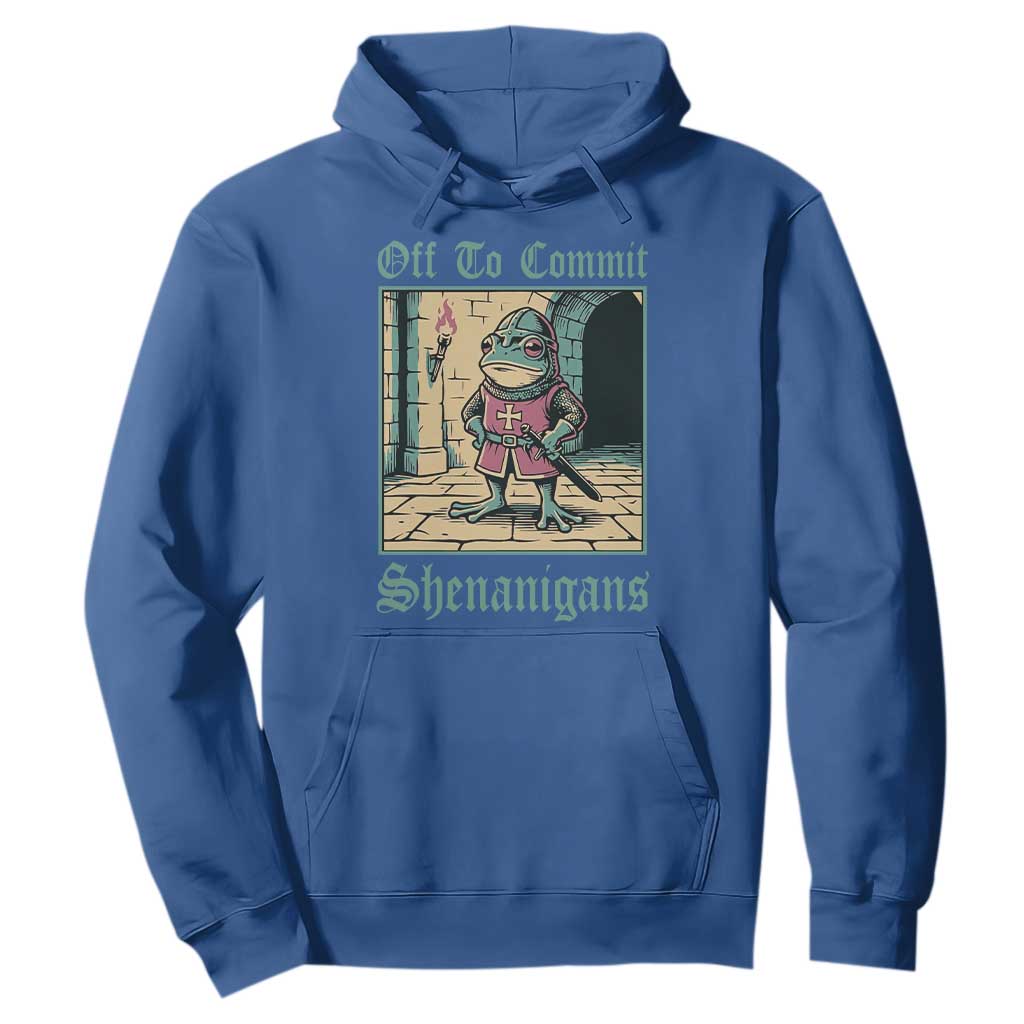 Funny Medieval Frog Knight Fantasy RPG Meme Hoodie Off To Commit Shenanigans