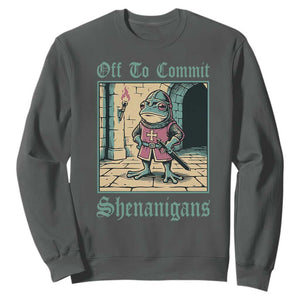 Funny Medieval Frog Knight Fantasy RPG Meme Sweatshirt Off To Commit Shenanigans
