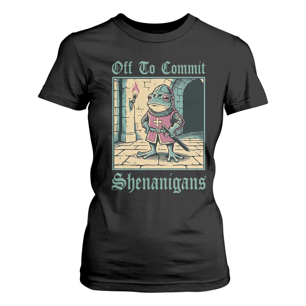 Funny Medieval Frog Knight Fantasy RPG Meme T Shirt For Women Off To Commit Shenanigans