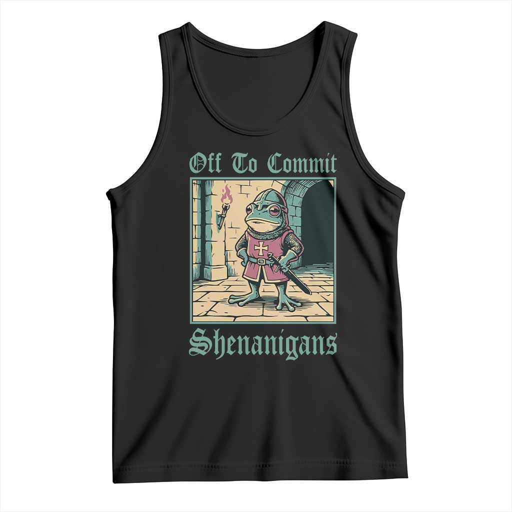 Funny Medieval Frog Knight Fantasy RPG Meme Tank Top Off To Commit Shenanigans TS02 Black Print Your Wear