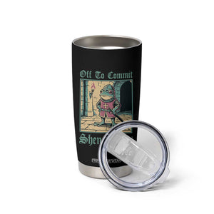 Funny Medieval Frog Knight Fantasy RPG Meme Tumbler Cup Off To Commit Shenanigans