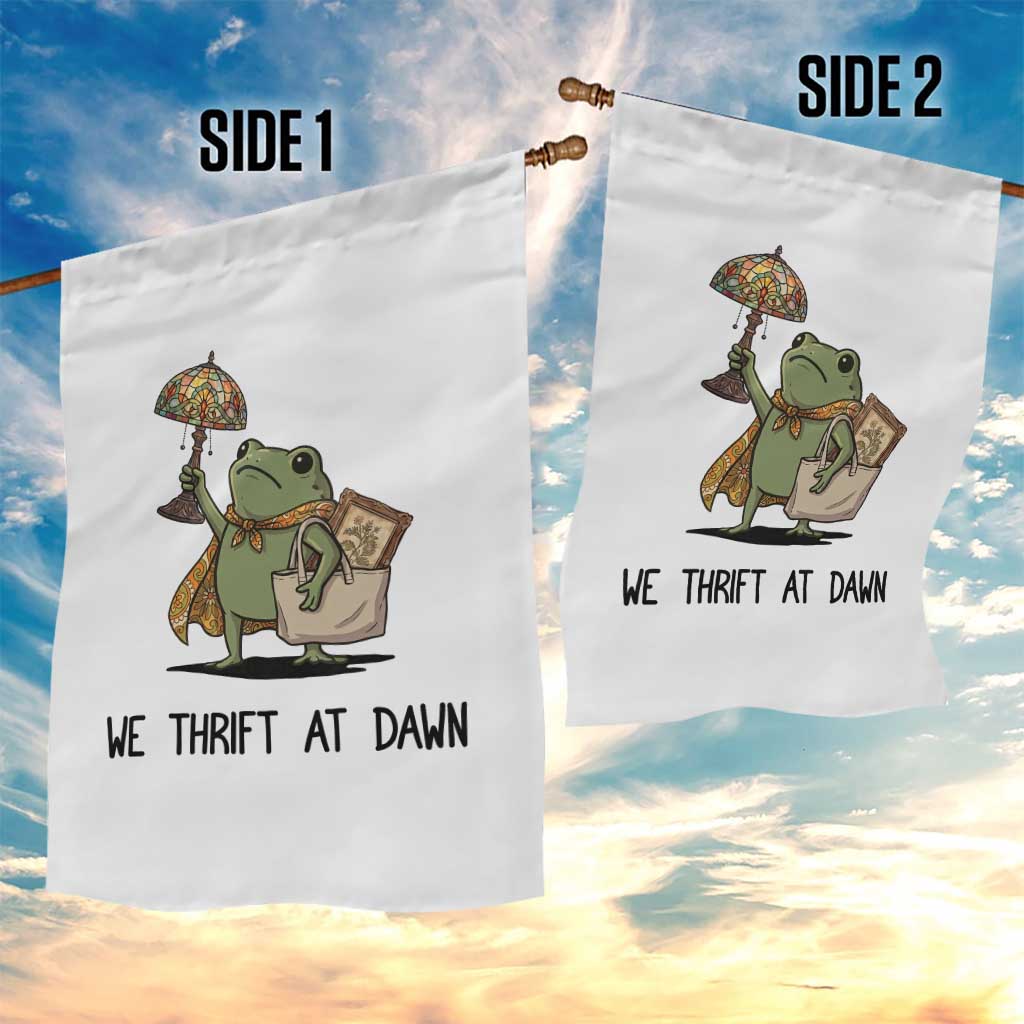 Funny Thrifting Frog Vintage Antique Hunter Garden Flag We Thrift At Dawn Humor