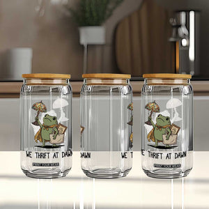 Funny Thrifting Frog Vintage Antique Hunter Glass Can We Thrift At Dawn Humor
