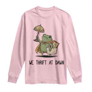 Funny Thrifting Frog Vintage Antique Hunter Long Sleeve Shirt We Thrift At Dawn Humor