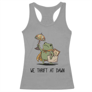 Funny Thrifting Frog Vintage Antique Hunter Racerback Tank Top We Thrift At Dawn Humor