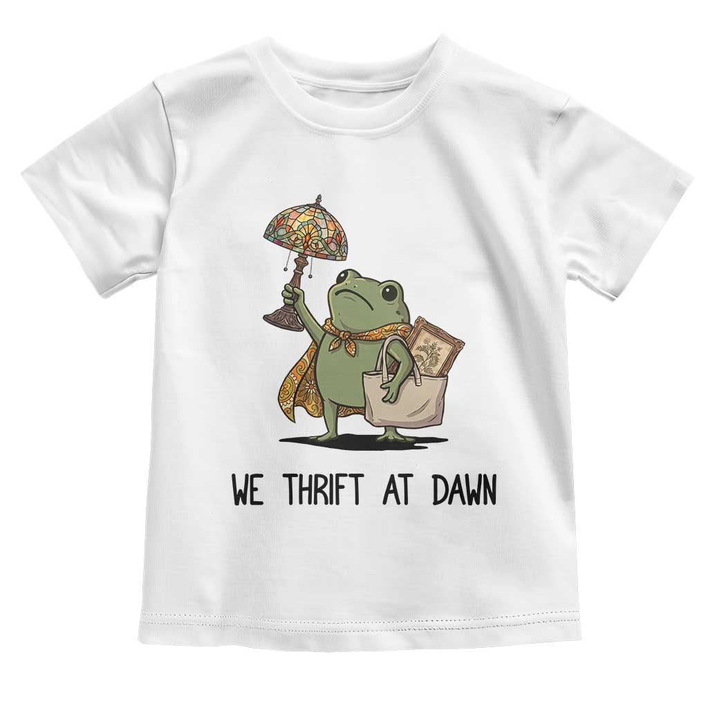 Funny Thrifting Frog Vintage Antique Hunter Toddler T Shirt We Thrift At Dawn Humor TS02 White Print Your Wear