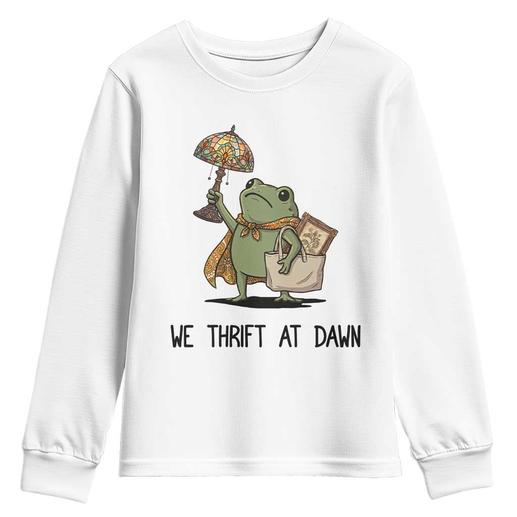Funny Thrifting Frog Vintage Antique Hunter Youth Sweatshirt We Thrift At Dawn Humor TS02 White Print Your Wear