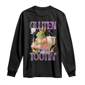 Funny Gluten Free Frog Princess Toilet Meme Long Sleeve Shirt Gluten Got Me Tootin