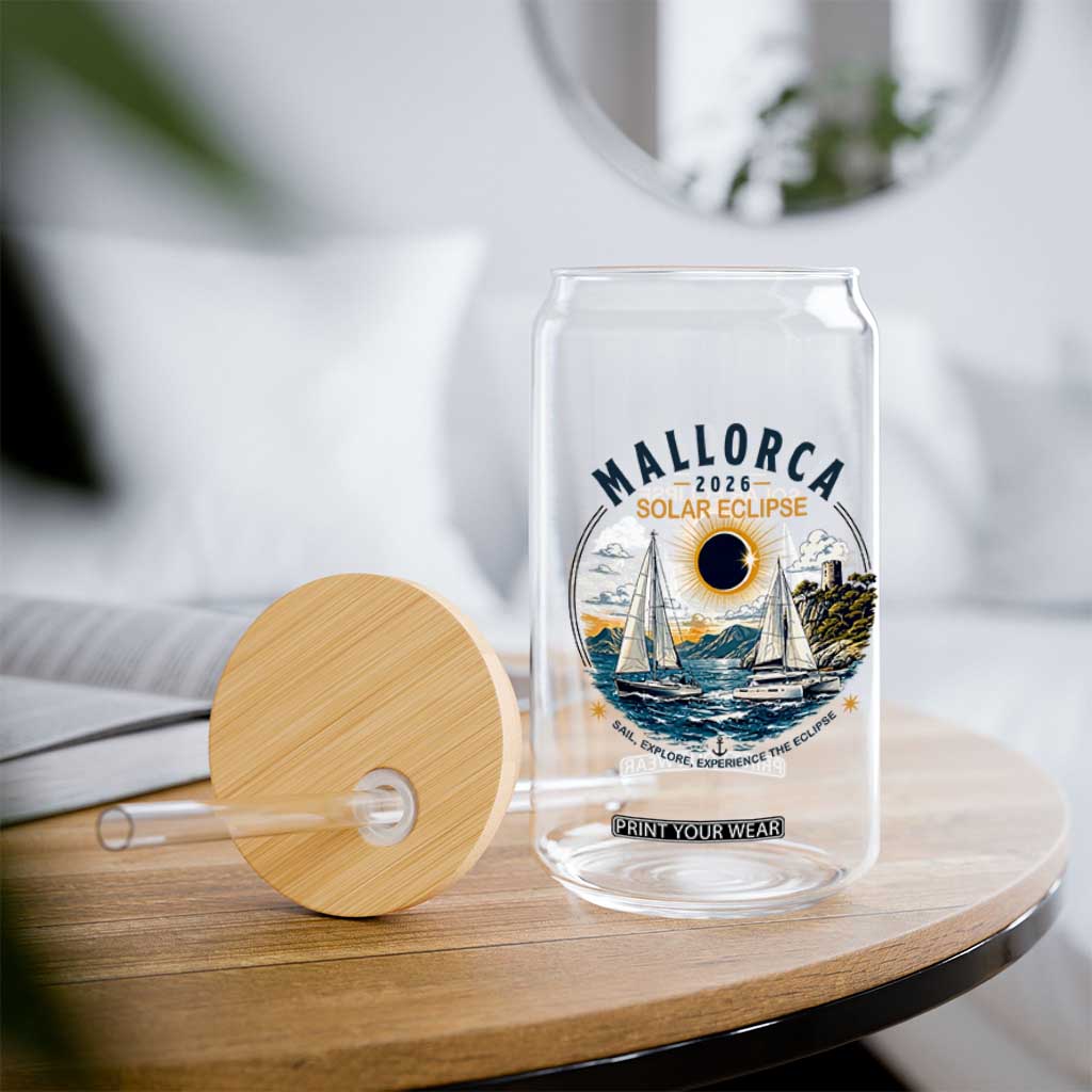 Mallorca Spain 2026 Total Solar Eclipse Glass Can Sailing Cruise Totality Sail Explore Experience Travel Souvenir