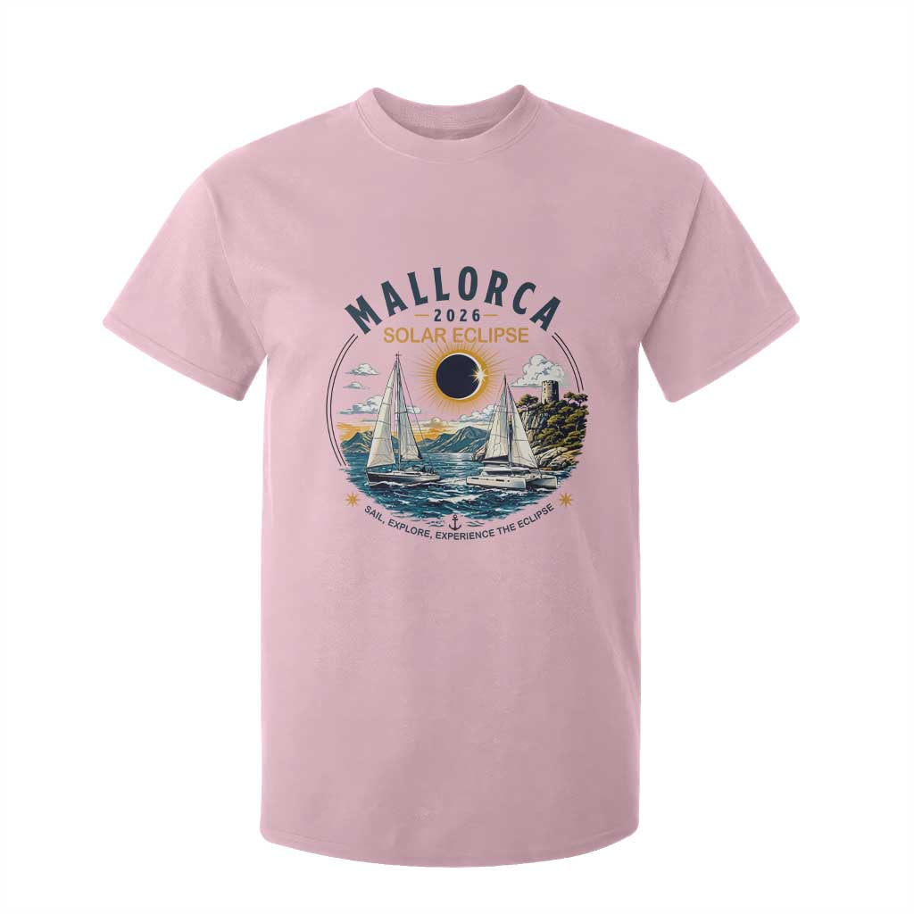 Mallorca Spain 2026 Total Solar Eclipse T Shirt For Kid Sailing Cruise Totality Sail Explore Experience Travel Souvenir