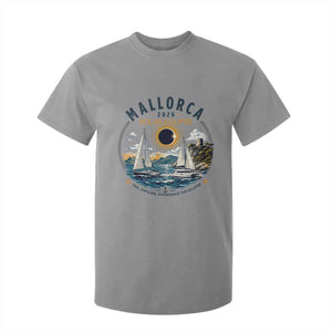 Mallorca Spain 2026 Total Solar Eclipse T Shirt For Kid Sailing Cruise Totality Sail Explore Experience Travel Souvenir