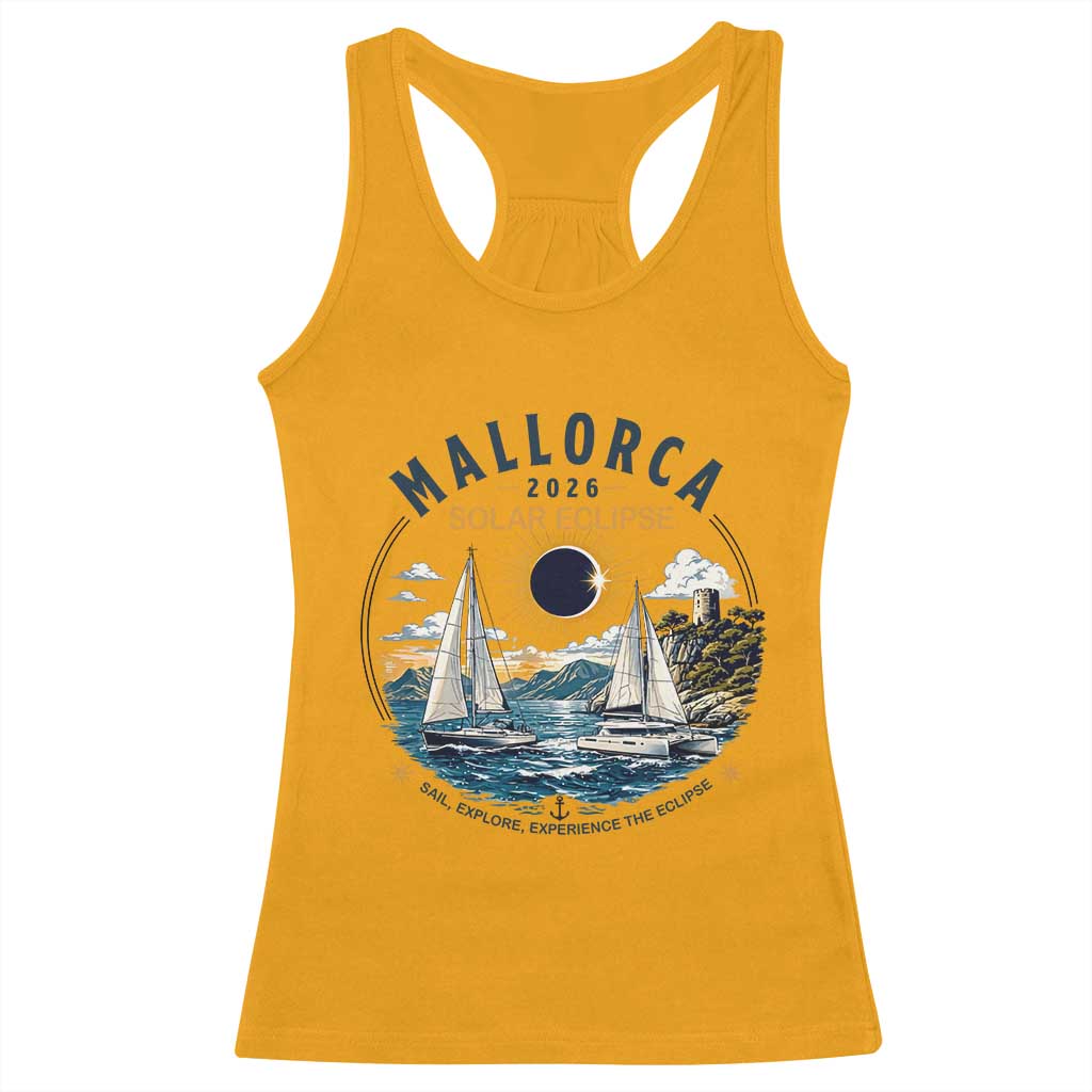 Mallorca Spain 2026 Total Solar Eclipse Racerback Tank Top Sailing Cruise Totality Sail Explore Experience Travel Souvenir