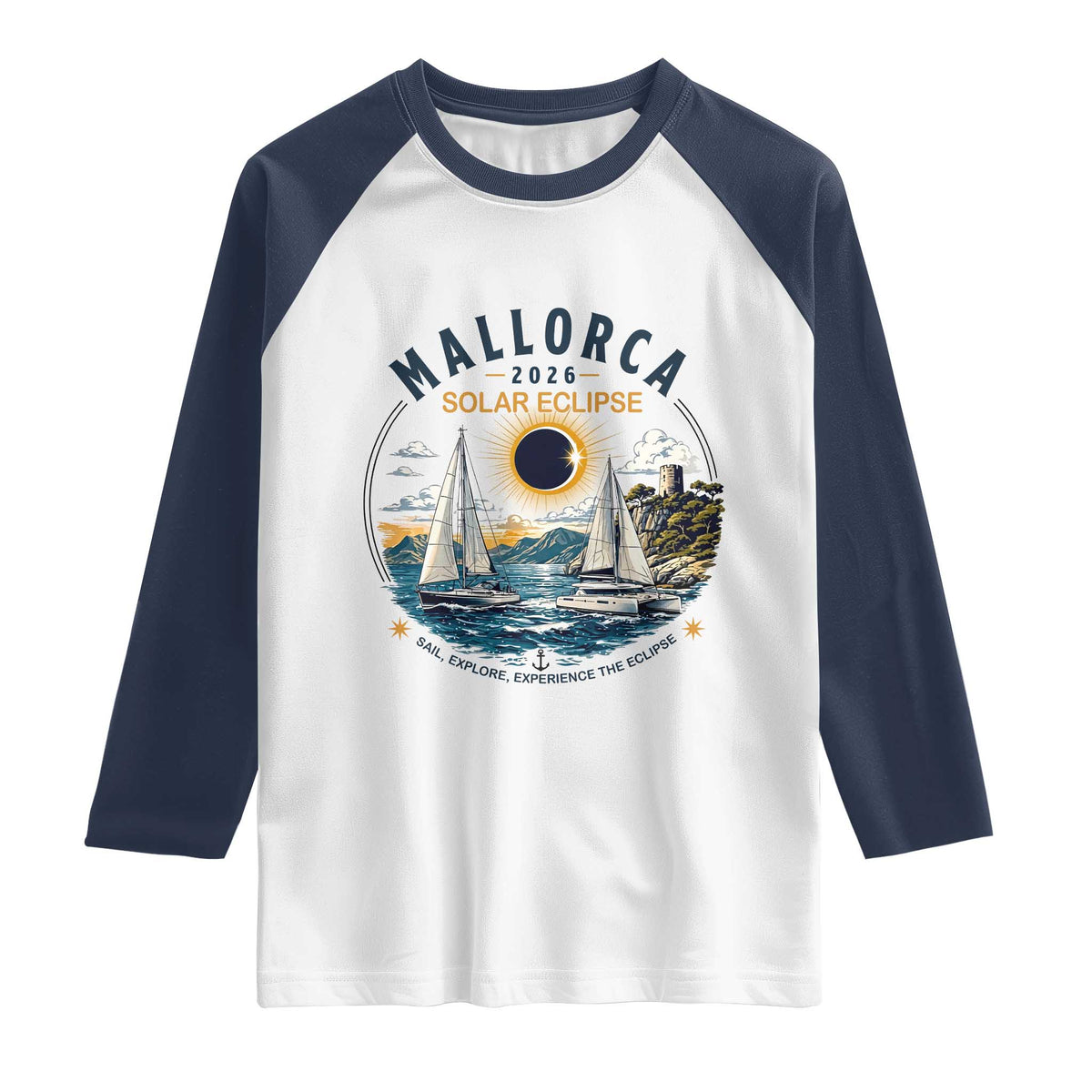 Mallorca Spain 2026 Total Solar Eclipse Raglan Shirt Sailing Cruise Totality Sail Explore Experience Travel Souvenir