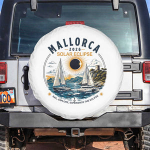 Mallorca Spain 2026 Total Solar Eclipse Spare Tire Cover Sailing Cruise Totality Sail Explore Experience Travel Souvenir