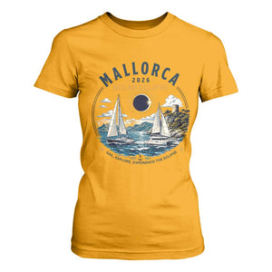 Mallorca Spain 2026 Total Solar Eclipse T Shirt For Women Sailing Cruise Totality Sail Explore Experience Travel Souvenir