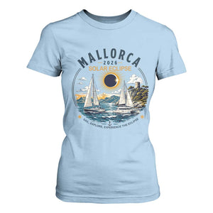 Mallorca Spain 2026 Total Solar Eclipse T Shirt For Women Sailing Cruise Totality Sail Explore Experience Travel Souvenir
