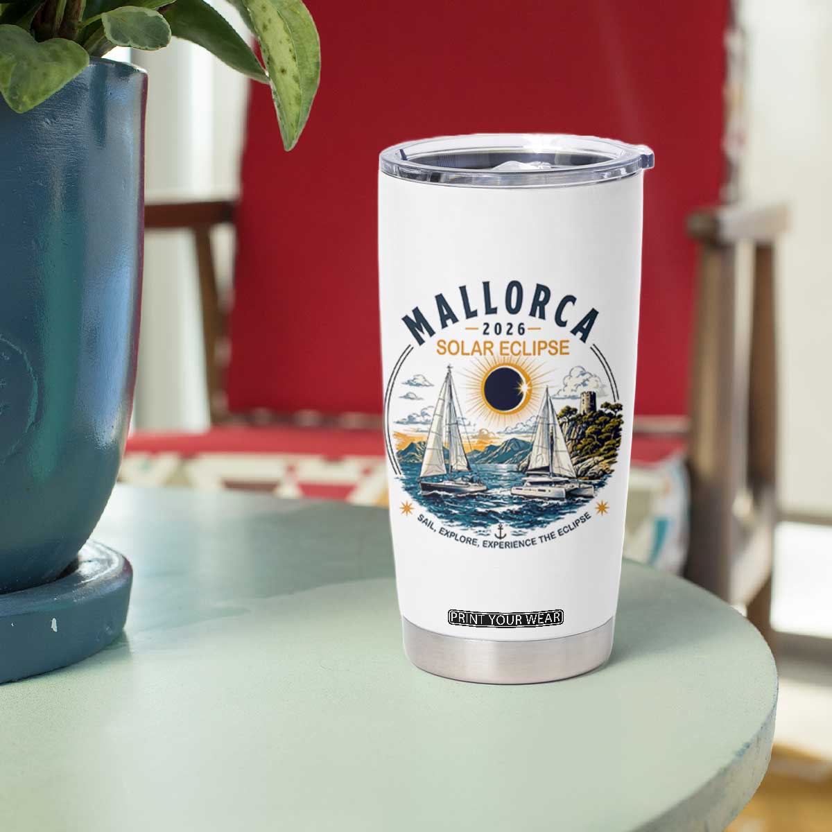 Mallorca Spain 2026 Total Solar Eclipse Tumbler Cup Sailing Cruise Totality Sail Explore Experience Travel Souvenir