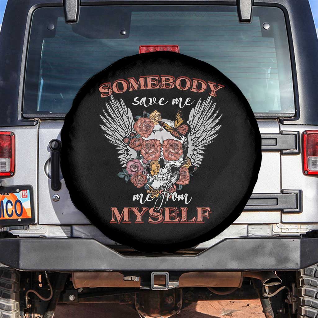Retro Western Skull Spare Tire Cover Somebody Save Me From Myself Country Music Cottagecore TS02 No hole Black Print Your Wear