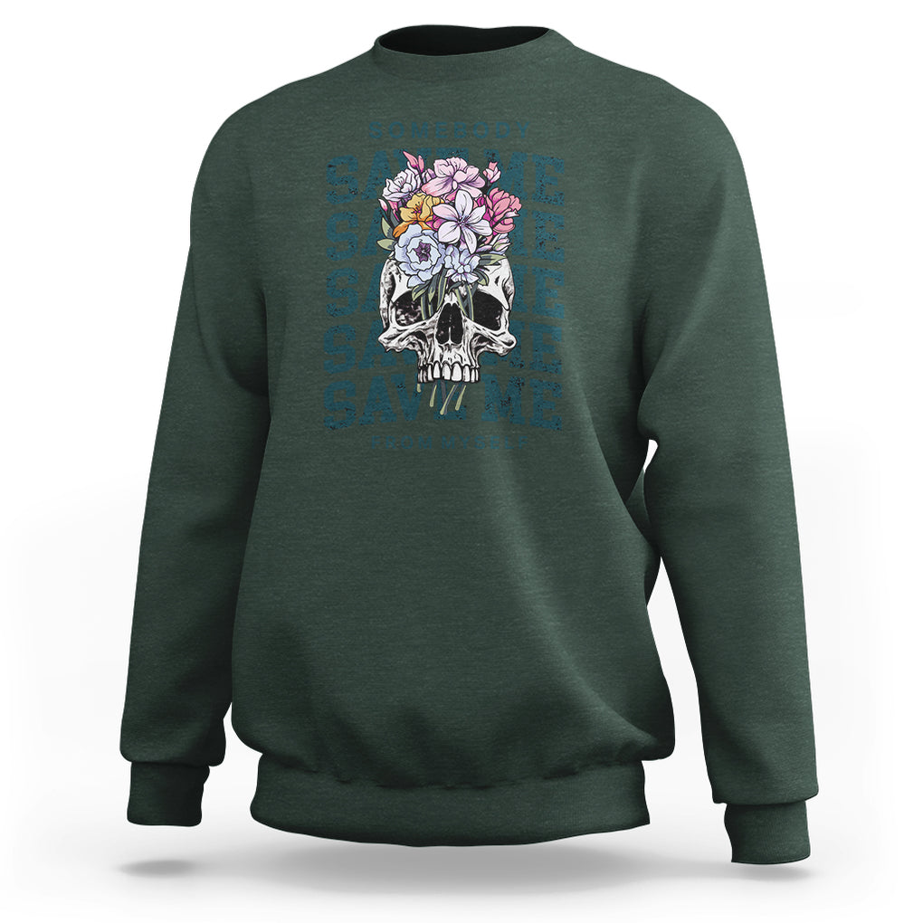 Retro Western Skull Sweatshirt Somebody Save Me From Myself Country Music TS02 Dark Forest Green Printyourwear