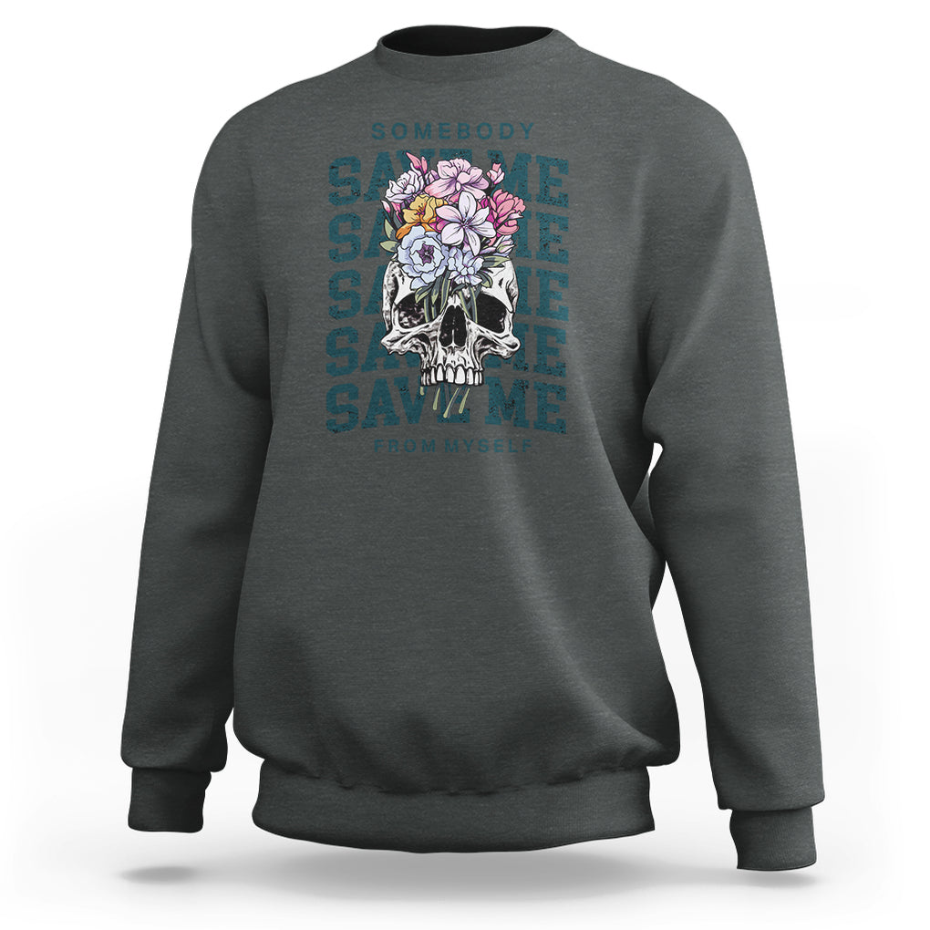 Retro Western Skull Sweatshirt Somebody Save Me From Myself Country Music TS02 Dark Heather Printyourwear