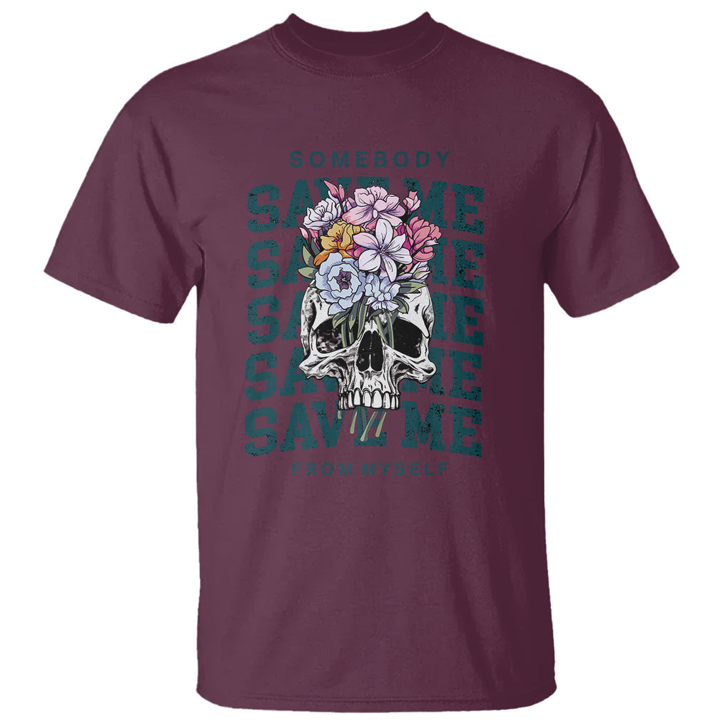 Retro Western Skull T Shirt Somebody Save Me From Myself Country Music TS02 Maroon Printyourwear