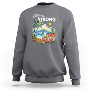 Maui Strong Hawaii Strong Pray For Maui Island Sweatshirt TS02 Charcoal Printyourwear