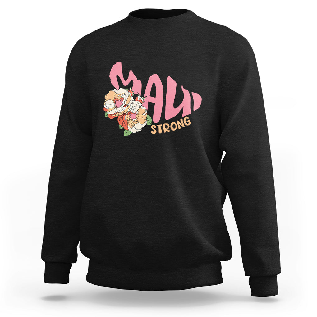 Maui Strong Hawaii Strong Pray For Maui Sweatshirt TS02 Black Printyourwear