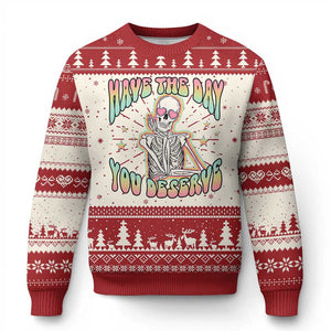 Funny Skeleton Ugly Christmas Sweater Have The Day You Deserve Sarcastic Quotes TS02 Red Print Your Wear