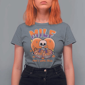 Fall Vibes T Shirt For Women MILF Man I Love Fall Funny Spooky Skeleton Pumpkin Halloween TS02 Charcoal Print Your Wear