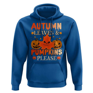 Fall Vibes Hoodie Autumn Leaves And Pumpkin Please Scary Pumpkin Halloween TS02 Royal Blue Print Your Wear