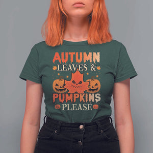 Fall Vibes T Shirt For Women Autumn Leaves And Pumpkin Please Scary Pumpkin Halloween TS02 Dark Forest Green Print Your Wear