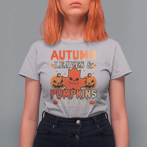 Fall Vibes T Shirt For Women Autumn Leaves And Pumpkin Please Scary Pumpkin Halloween TS02 Ice Gray Print Your Wear
