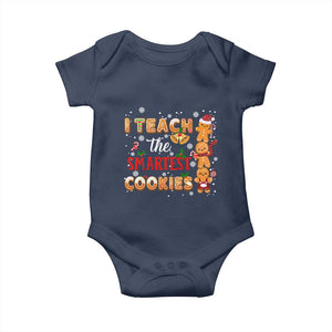 Teacher Christmas Baby Onesie I Teach The Smartest Cookies Gingerbread Man Students TS02 Navy Print Your Wear