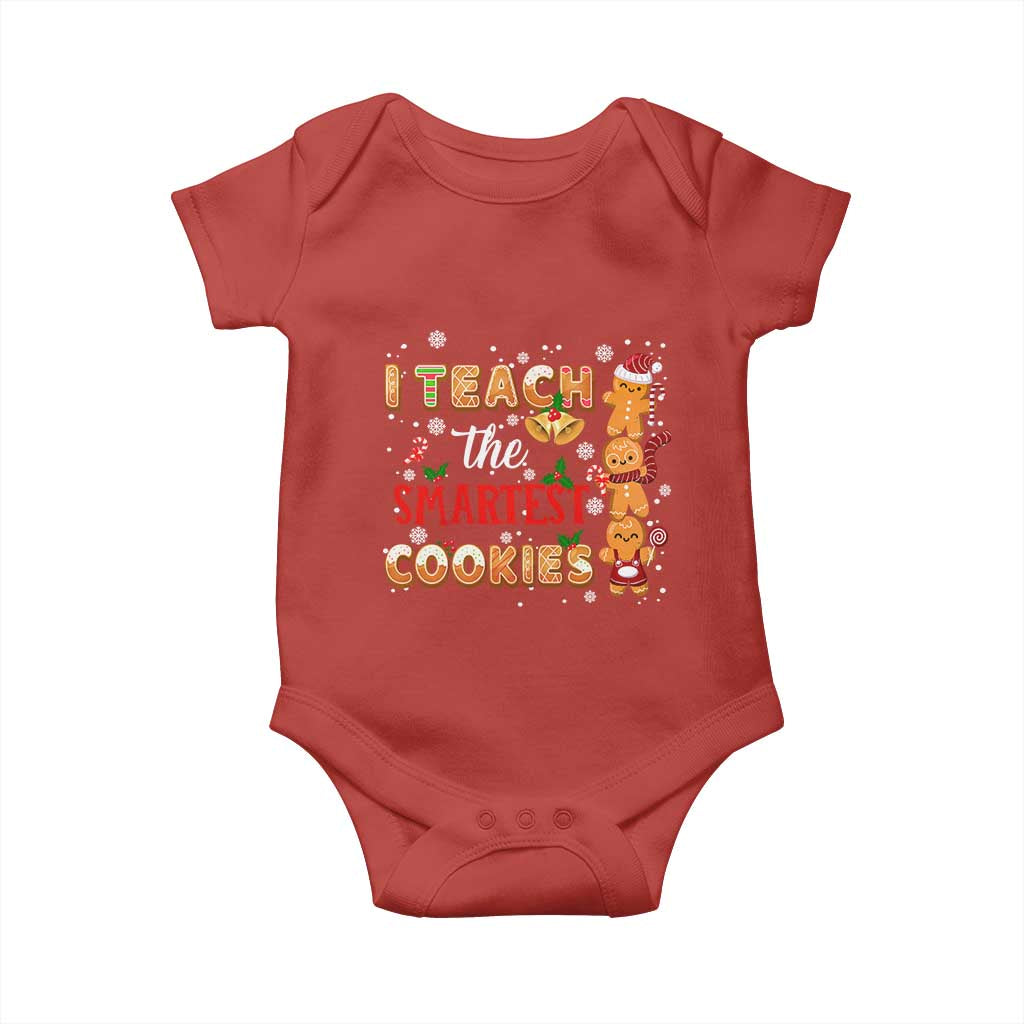Teacher Christmas Baby Onesie I Teach The Smartest Cookies Gingerbread Man Students TS02 Red Print Your Wear